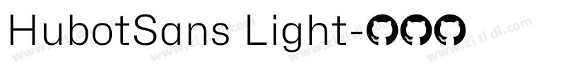 HubotSans Light字体转换 HubotSans Light字体转换